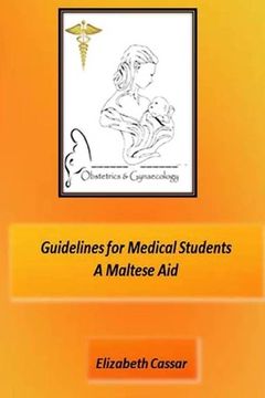 portada Guidelines for Medical Students, A Maltese Aid (in English)