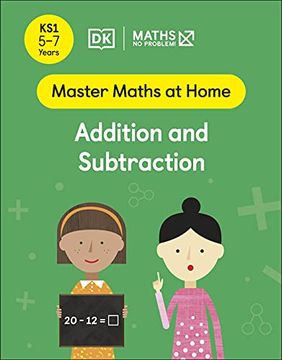 portada Maths ― no Problem! Addition and Subtraction, Ages 5-7 (Key Stage 1) (Master Maths at Home) (en Inglés)