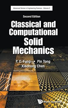 portada Classical and Computational Solid Mechanics: Second Edition (Advanced Series In Engineering Science)