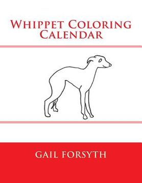 portada Whippet Coloring Calendar (in English)