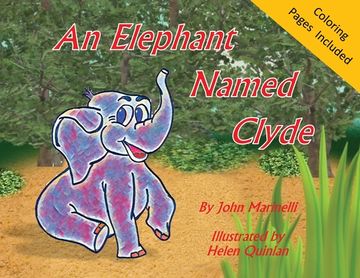 portada An Elephant Named Clyde: A Children's Story Poem (en Inglés)