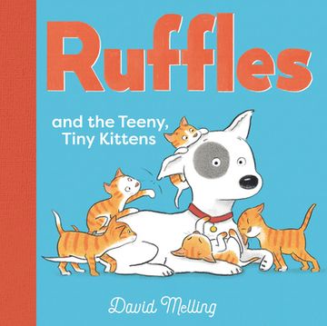 portada Ruffles and the Teeny, Tiny Kittens (en Inglés)