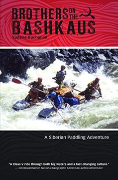 portada Brothers on the Bashkaus: A Siberian paddling adventure (en Inglés)