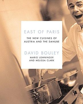 portada East of Paris: The new Cuisines of Austria and the Danube (Ecco) 