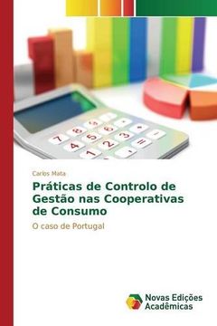 portada Práticas de Controlo de Gestão nas Cooperativas de Consumo: O caso de Portugal (Portuguese Edition)