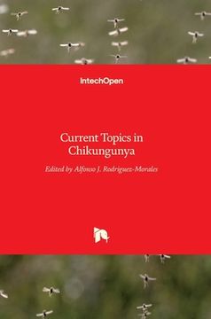 portada Current Topics in Chikungunya (en Inglés)