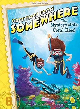 portada The Mystery at the Coral Reef (Greetings from Somewhere) (en Inglés)