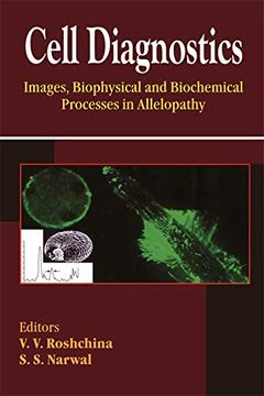 portada Cell Diagnostics: Images, Biophysical and Biochemical Processes in Allelopathy (en Inglés)
