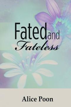 portada Fated and Fateless (en Inglés)