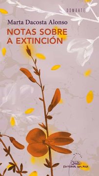 portada Notas Sobre a Extinción: 98 (Dombate (Poesía)) (in Galician)