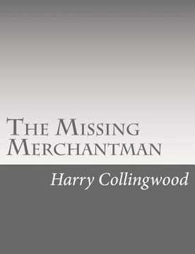 portada The Missing Merchantman (en Inglés)