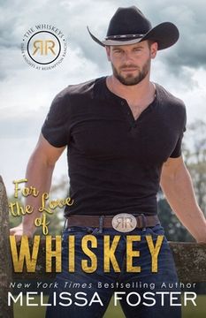 portada For the Love of Whiskey: Cowboy Whiskey (en Inglés)