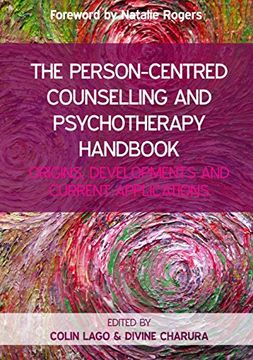portada The Person-Centred Counselling and Psychotherapy Handbook: Origins, Developments and Current Applications (UK Higher Education Humanities & Social Sciences Counselling)