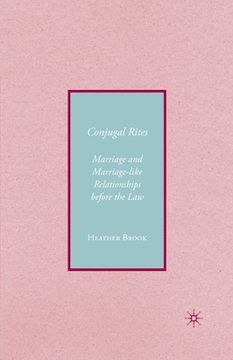 portada Conjugality: Marriage and Marriage-Like Relationships Before the Law (en Inglés)