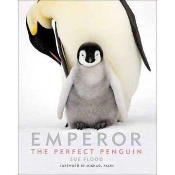 portada Emperor: The Perfect Penguin (en Inglés)