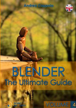portada Blender - the Ultimate Guide - Volume 4 (in Italian)