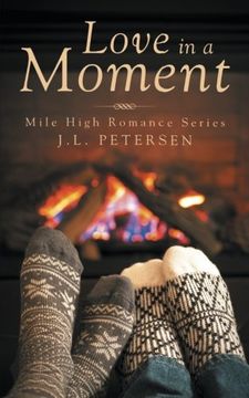 portada Love in a Moment: Mile High Romance Series (en Inglés)