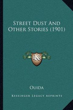 portada street dust and other stories (1901) (in English)