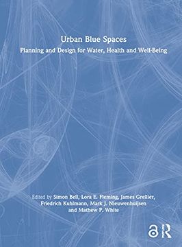 portada Urban Blue Spaces: Planning and Design for Water, Health and Well-Being (in English)