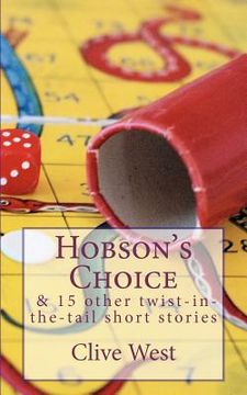 portada hobson's choice and 15 other twist-in-the-tail short stories (en Inglés)