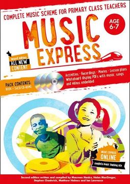 portada Music Express: Age 6-7 (Book + 3Cds + Dvd-Rom): Complete Music Scheme for Primary Class Teachers [With cd (Audio) and dvd Rom] (in English)