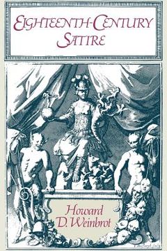 portada Eighteenth-Century Satire: Essays on Text and Context From Dryden to Peter Pindar (en Inglés)