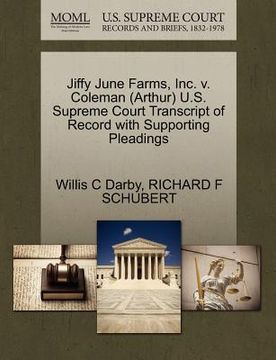 portada jiffy june farms, inc. v. coleman (arthur) u.s. supreme court transcript of record with supporting pleadings