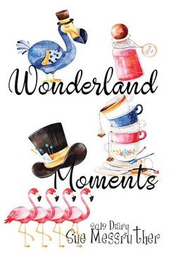 portada Wonderland Moments (en Inglés)
