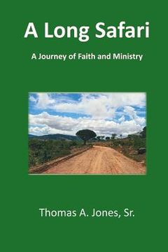 portada A Long Safari: A Journey of Faith and Ministry (en Inglés)