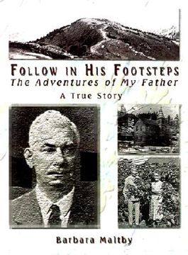 portada follow in his footsteps: the adventures of my father (en Inglés)