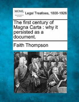 portada the first century of magna carta: why it persisted as a document. (in English)