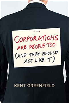 portada Corporations are People Too: (And They Should act Like it) (in English)