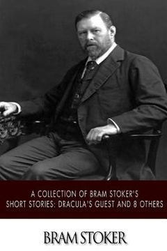 portada A Collection of Bram Stoker's Short Stories: Dracula's Guest and 8 Others (en Inglés)