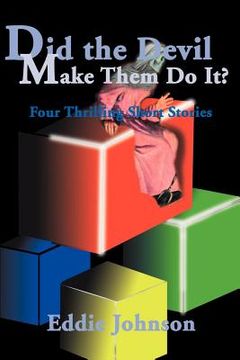 portada did the devil make them do it?: four thrilling short stories (in English)