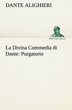portada La Divina Commedia di Dante: Purgatorio (TREDITION CLASSICS)