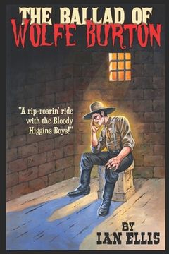 portada The Ballad of Wolfe Burton (en Inglés)