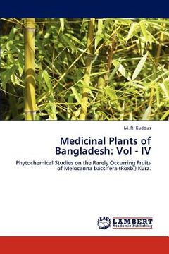 portada medicinal plants of bangladesh: vol - iv (en Inglés)