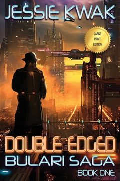 portada Double Edged: The Bulari Saga (Large Print Edition) (en Inglés)