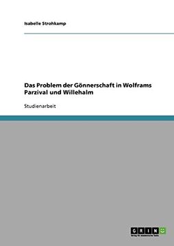portada Das Problem der Gönnerschaft in Wolframs Parzival und Willehalm (German Edition)
