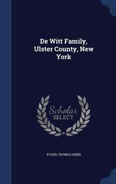portada De Witt Family, Ulster County, New York (en Inglés)