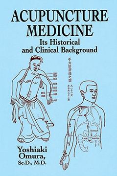 portada acupuncture medicine: its historical and clinical background (in English)