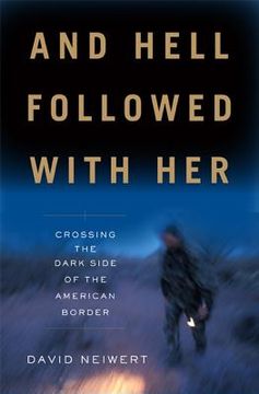portada and hell followed with her: crossing the dark side of the american border