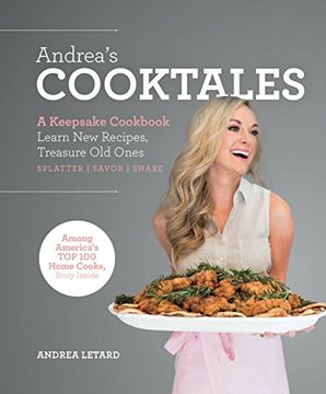 portada Andrea's Cooktales: A Keepsake Cookbook. Learn new Recipes, Treasure old Ones (en Inglés)