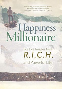 portada Happiness Millionaire: Positive Images for a R. Im C. H and Powerful Life (en Inglés)