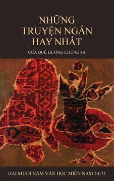 portada Những Truyện Ngắn Hay Nhất Của Quê H ng Chúng Ta (in Vietnamita)