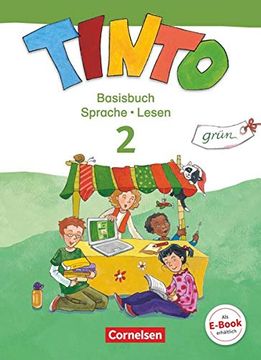 portada Tinto 2-4 - Sprachlesebuch 2: Grüne Ausgabe - Neubearbeitung: 2- Schuljahr - Basisbuch Sprache und Lesen (en Alemán)