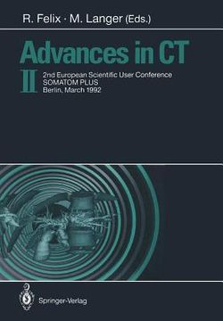portada advances in ct ii: 2nd european scientific user conference somatom plus, berlin, march 1992 (en Inglés)