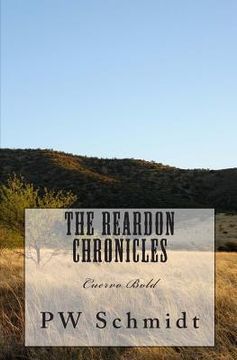 portada The Reardon Chronicles: Cuervo Bold (en Inglés)