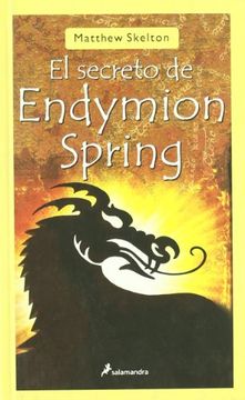 el secreto de endymion spring