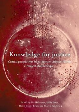 portada Knowledge for Justice: Critical Perspectives from Southern African-Nordic Research Partnerships (en Inglés)